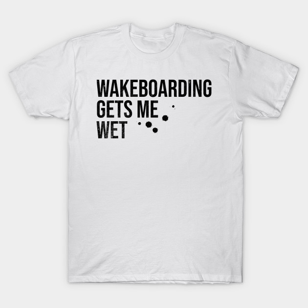 Wakeboarding Gets Me Wet by MEWRCH